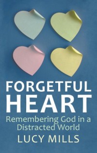 Forgetful Hearts